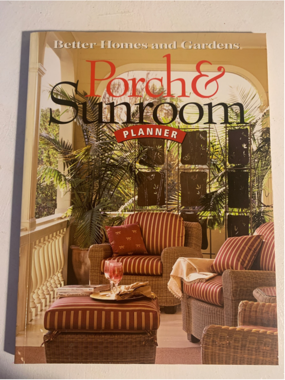 Better Homes and Gardens Porch & Sunroom Planner Book